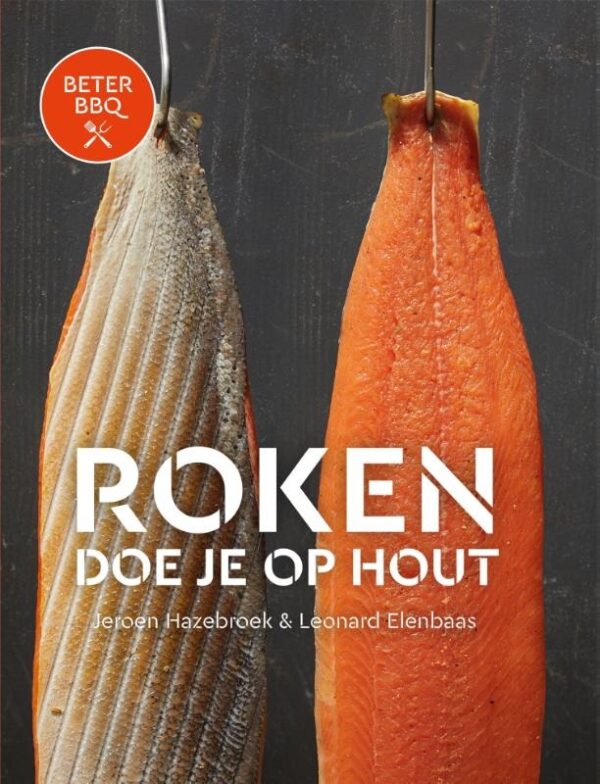 Roken doe je op hout - Kookboek